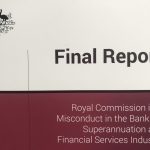 The Royal Commission Report – Short term pain for SMEs should be followed by long term gains